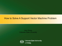 How to Solve A Support Vector Machine Problem