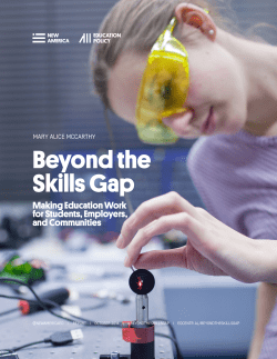 Beyond the Skills Gap: Making Education Work