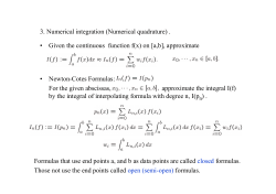 3. Numerical integration (Numerical quadrature) . • Given the