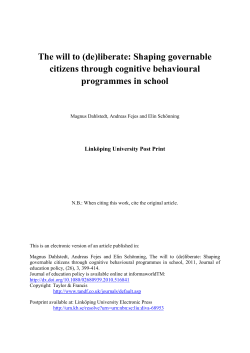 The will to (de)liberate: Shaping governable citizens through