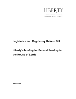 Legislative and Regulatory Reform Bill Liberty`s briefing for Second