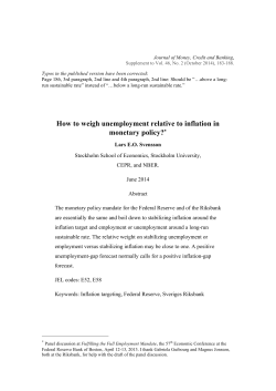 How to weigh unemployment relative to inflation in monetary policy?&lowast;