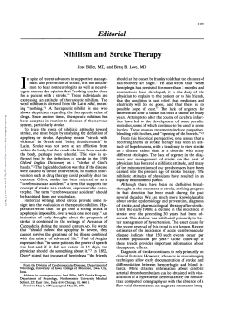 Editorial Nihilism and Stroke Therapy