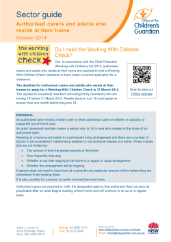 Authorised carers and adults who reside at their home