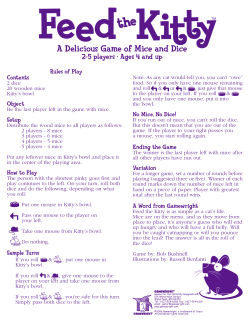 A Delicious Game of Mice and Dice
