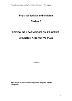 Promoting physical activity for children: Review 8 &ndash; Active play