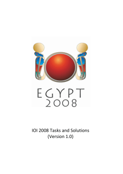 IOI 2008 Tasks and Solutions (Version 1.0)