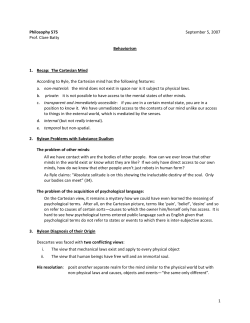1 Philosophy 575 September 5, 2007 Prof. Clare Batty Behaviorism