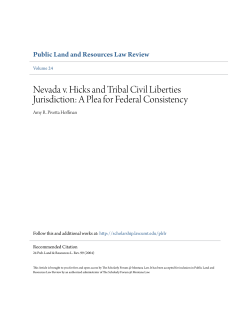 Nevada v. Hicks and Tribal Civil Liberties Jurisdiction: A Plea for