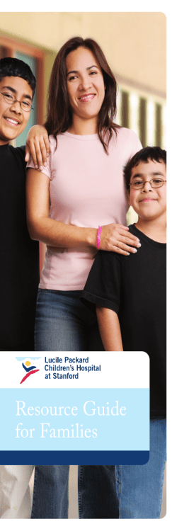 Resource Guide for Families - Stanford Children`s Health