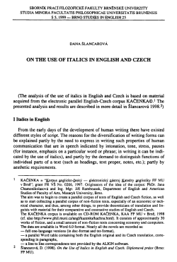 ON THE USE OF ITALICS IN ENGLISH AND CZECH