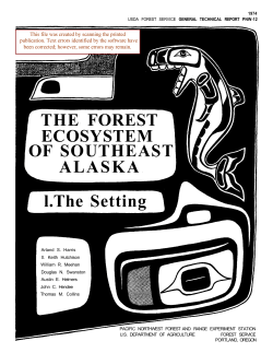 THE FOREST ECOSYSTEM OF SOUTHEAST ALASKA l.The Setting