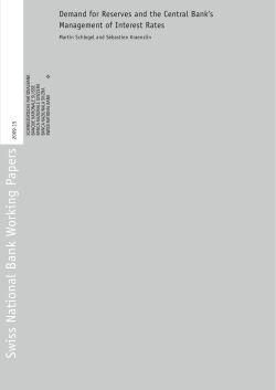 Demand for Reserves and the Central Bank`s Management of
