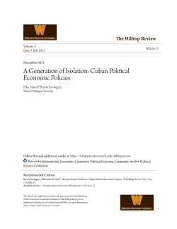 A Generation of Isolation: Cuban Political Economic Policies