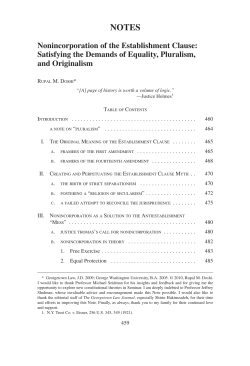 Nonincorporation of the Establishment Clause: Satisfying the