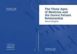 The Three Ages of Medicine and the Doctor