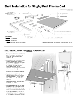 Shelf Installation for Single or Dual Plasma Cart