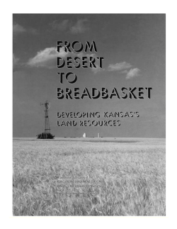 From Desert to Breadbasket: Developing Kansas`s Land Resources