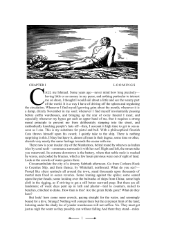 1 CHAPTER I L O O M I N G S CALL me Ishmael. Some years ago