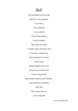 They pretended not to see me, But they were gossiping. I was lonely