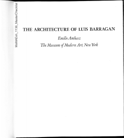 THE ARCHITECTURE OF LUIS BARRAGAN Emilio Ambasz
