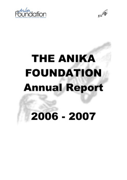 THE ANIKA FOUNDATION Annual Report 2006