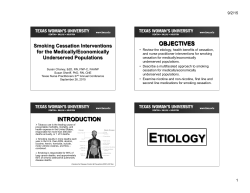 Smoking Cessation Interventions for the Medically/Economically