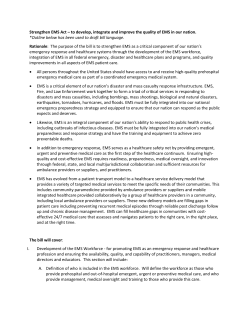 Strengthen EMS Act &ndash; to develop, integrate and improve the quality