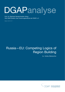 Russia&mdash;EU: Competing Logics of Region Building