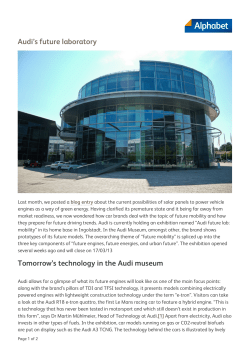 Audi`s future laboratory Tomorrow`s technology in