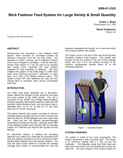 Stick Fastener Feed System for Large Variety