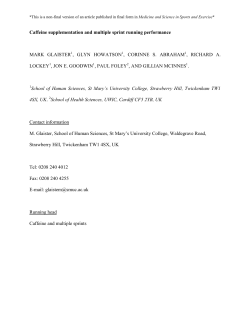 Caffeine Supplementation and Multiple Sprint Running