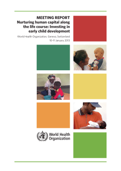 MEETING REPORT Nurturing human capital along the life course