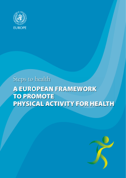 Steps to Health. A Euroopean framework to promote physical activity