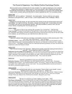 The Pursuit of Happiness: Your Weekly Positive Psychology Practice