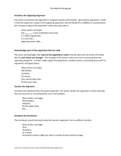 The Rebuttal Paragraph Introduce the Opposing Argument The