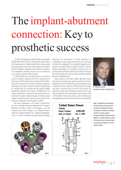 The implant-abutment connection:Key to prosthetic success