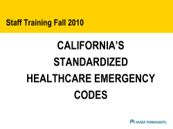 California`s Standardized Healthcare Emergency Codes