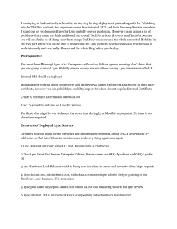 I was trying to find out the Lync Mobility service step by step