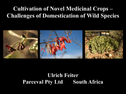 Cultivation of Novel Medicinal Crops &ndash; Challenges of Domestication