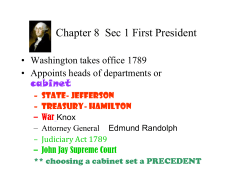 Chapter 7 Sec 1 First President