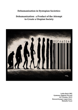Dehumanization in Dystopian Societies
