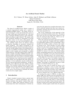 An Artificial Stock Market R.G. Palmer, W. Brian Arthur, John H