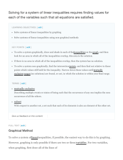 Solving for a system of linear inequalities requires finding