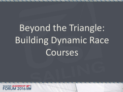 Beyond the Triangle: Building Dynamic Race Courses