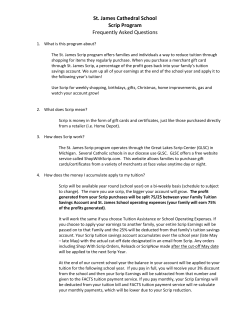 St. James Cathedral School Scrip Program Frequently Asked