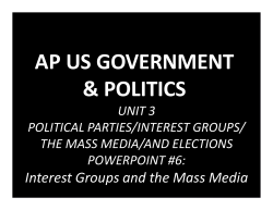 Unit 3 AP Government Fall 2015 (PowerPoint #6 Interest