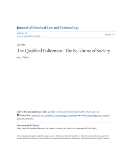 The Qualified Policeman--The Backbone of Society