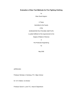 Evaluation of New Test Methods for Fire Fighting Clothing