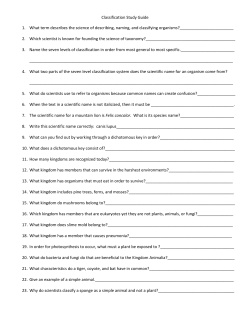 Classification Study Guide 1. What term describes the science of